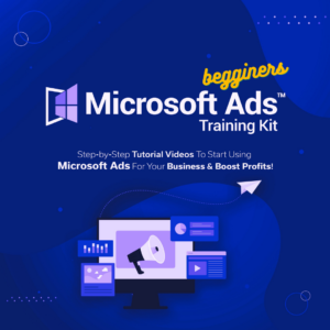 Master Microsoft Advertising - Bing ADS Course for Begginers